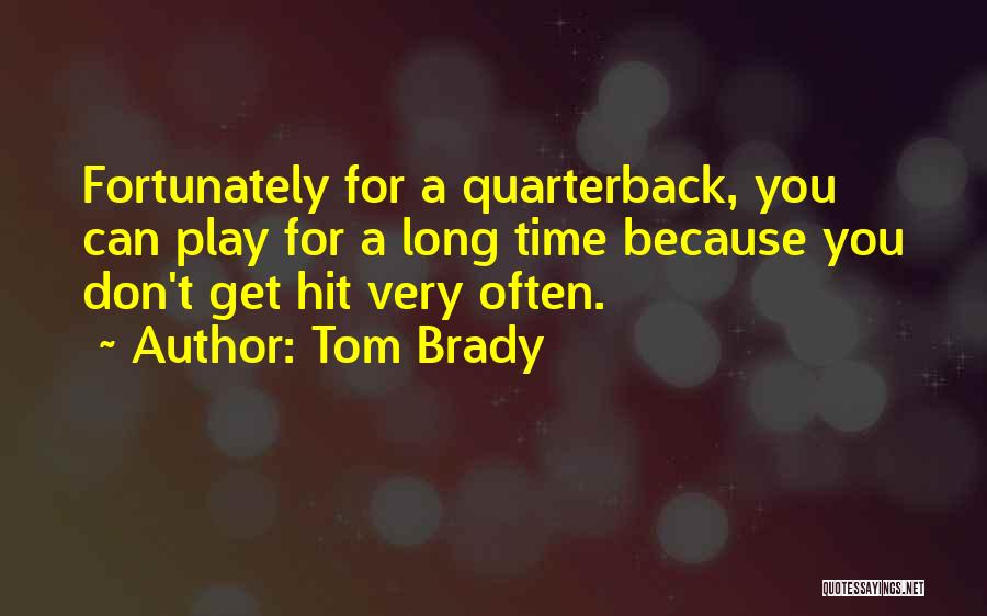 Surah Maryam Quotes By Tom Brady