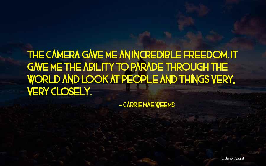 Surajkund Quotes By Carrie Mae Weems Surajkund Quotes By Carrie Mae Weems