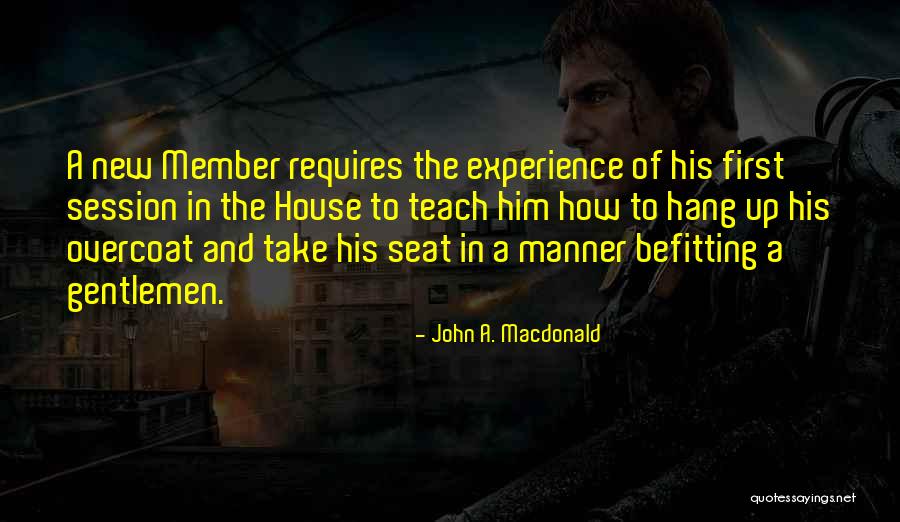 Surajkund Quotes By John A. Macdonald Surajkund Quotes By John A. Macdonald