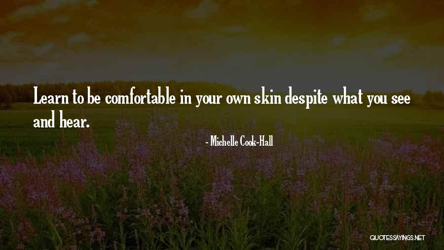 Surangama Samadhi Quotes By Michelle Cook-Hall