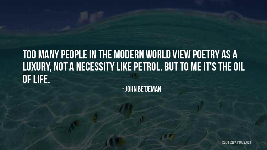 Surapaneni Naveen Quotes By John Betjeman Surapaneni Naveen Quotes By John Betjeman