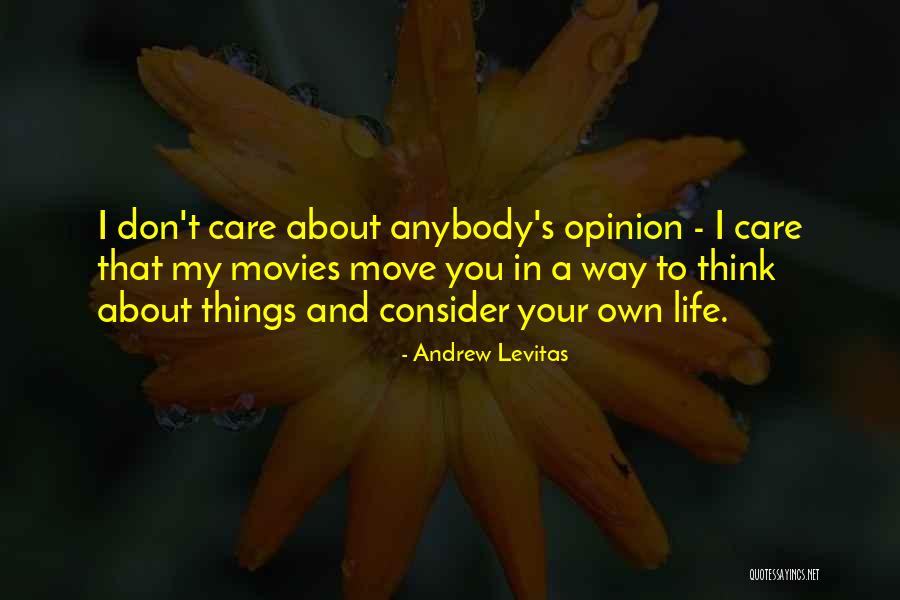 Surasi Kusolwong Quotes By Andrew Levitas Surasi Kusolwong Quotes By Andrew Levitas
