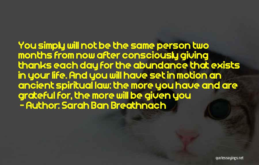 Surasit Quotes By Sarah Ban Breathnach