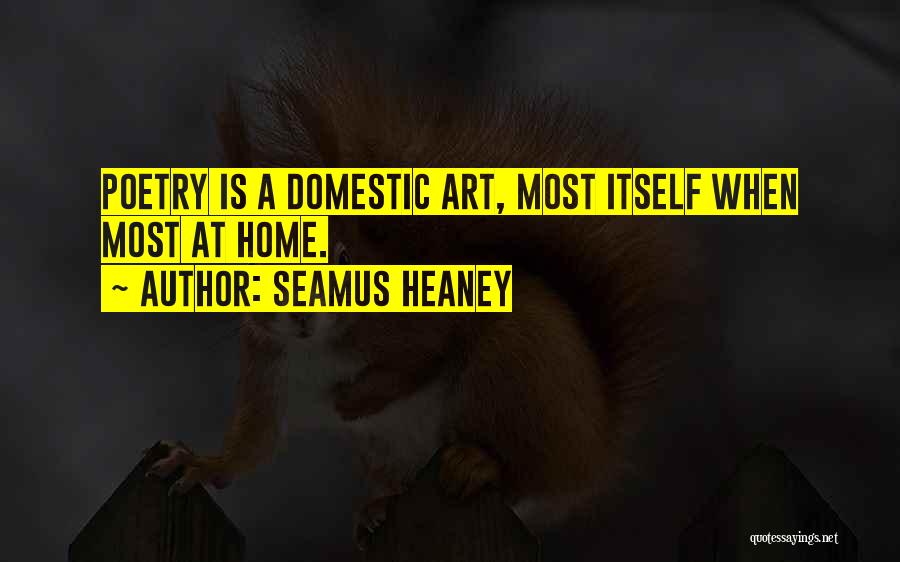 Surassa Quotes By Seamus Heaney