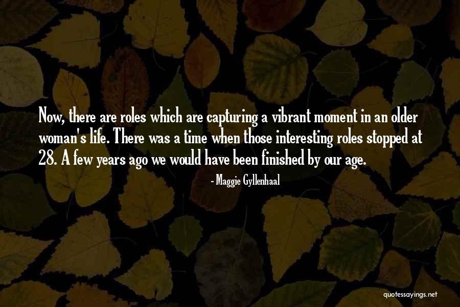 Suratha Quotes By Maggie Gyllenhaal Suratha Quotes By Maggie Gyllenhaal