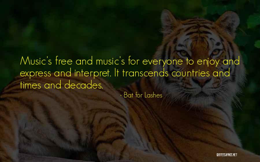 Suratis Quotes By Bat For Lashes Suratis Quotes By Bat For Lashes
