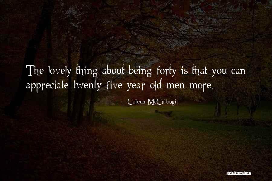 Suratti Quotes By Colleen McCullough Suratti Quotes By Colleen McCullough