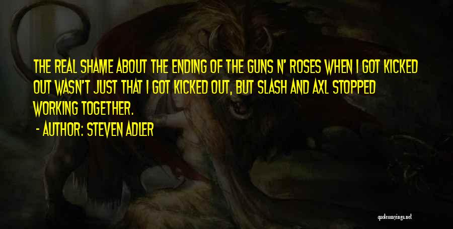 Surbiton Golf Quotes By Steven Adler