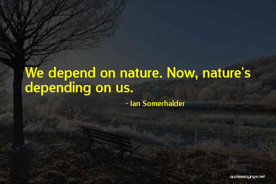 Surcal Quotes By Ian Somerhalder Surcal Quotes By Ian Somerhalder