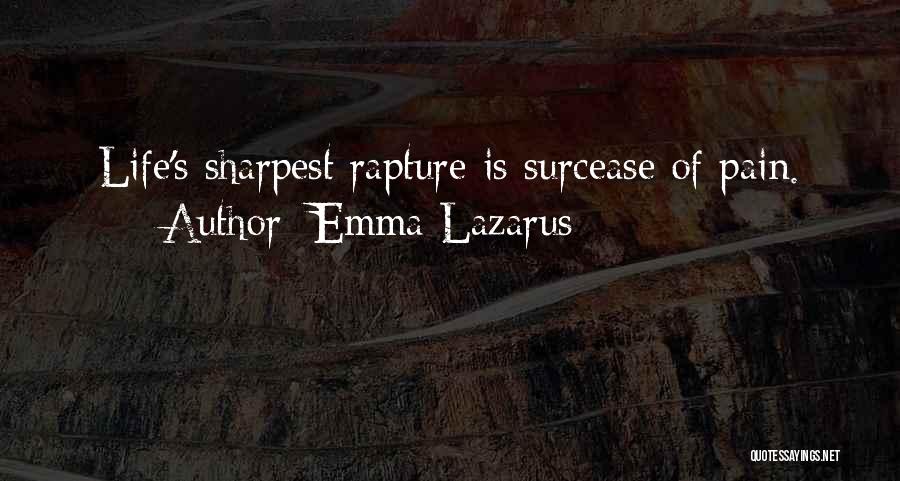 Surcease Quotes By Emma Lazarus