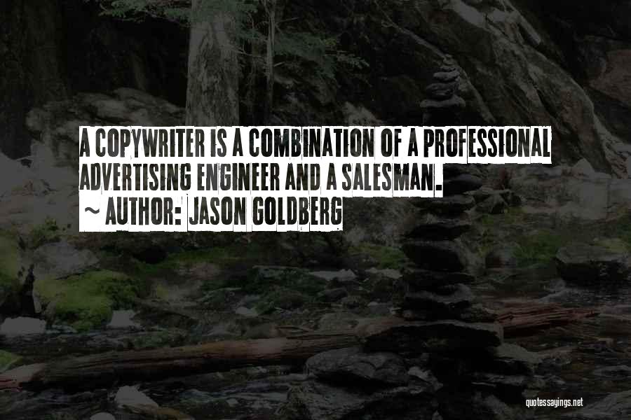 Surcease Quotes By Jason Goldberg