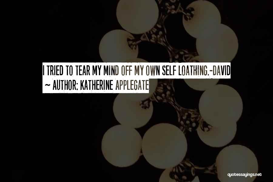 Surcease Quotes By Katherine Applegate