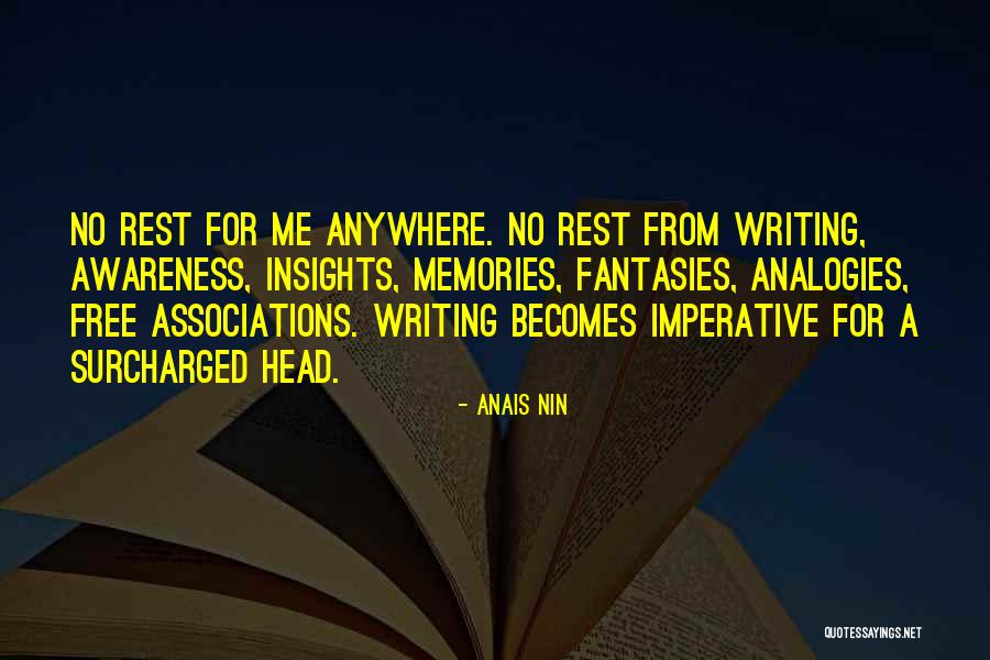 Surcharged Quotes By Anais Nin Surcharged Quotes By Anais Nin