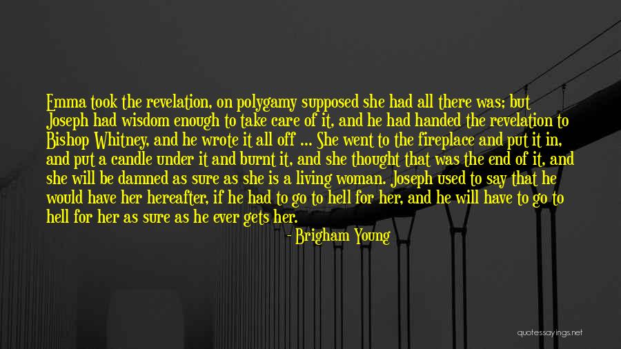 Sure As Hell Quotes By Brigham Young Sure As Hell Quotes By Brigham Young