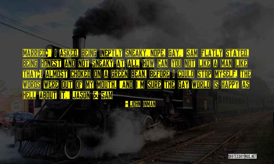 Sure As Hell Quotes By John Inman Sure As Hell Quotes By John Inman