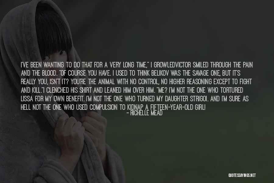 Sure As Hell Quotes By Richelle Mead Sure As Hell Quotes By Richelle Mead