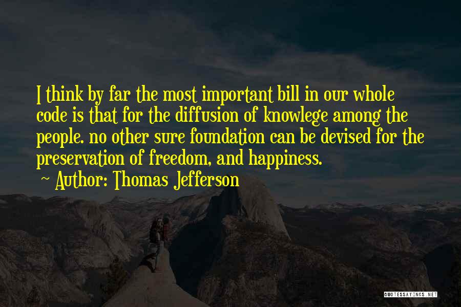Sure Foundation Quotes By Thomas Jefferson