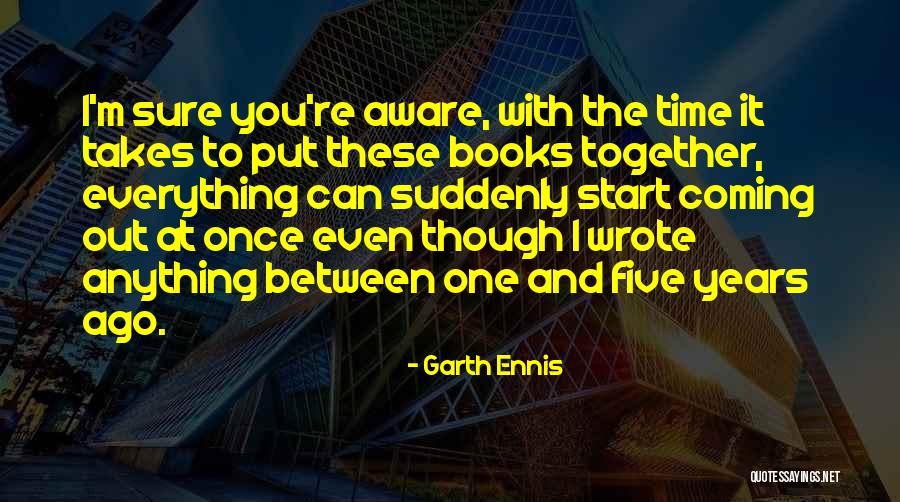 Sure Start Quotes By Garth Ennis Sure Start Quotes By Garth Ennis
