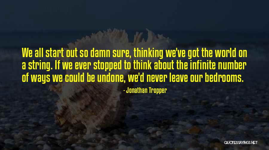Sure Start Quotes By Jonathan Tropper Sure Start Quotes By Jonathan Tropper