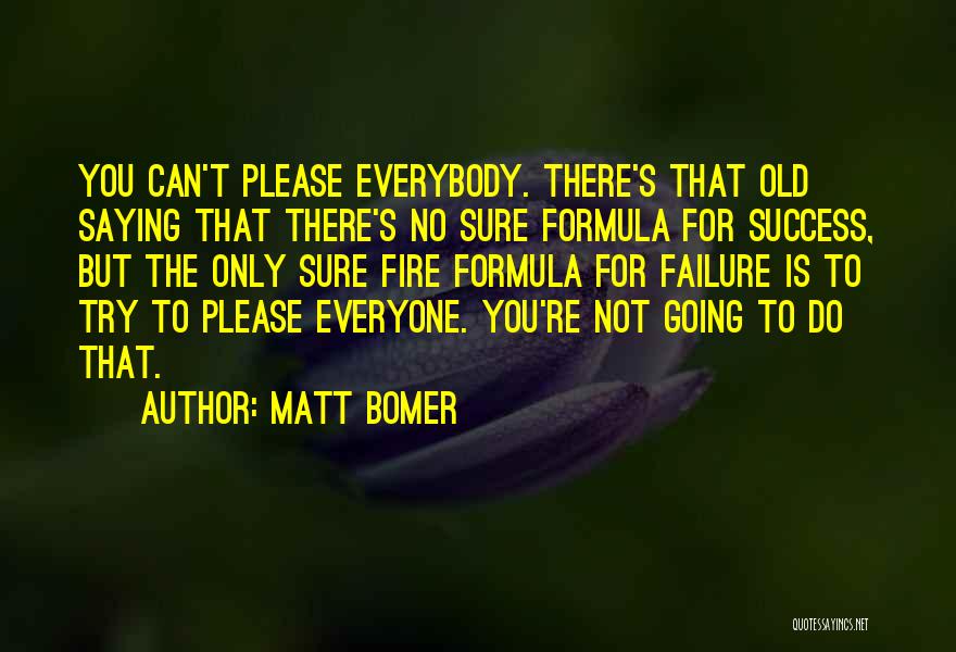 Sure Success Quotes By Matt Bomer