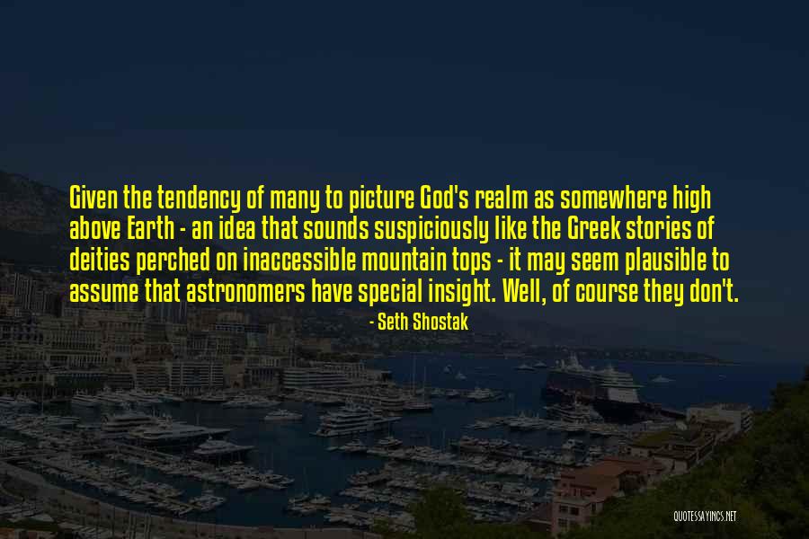 Sure The Special Sounds Quotes By Seth Shostak Sure The Special Sounds Quotes By Seth Shostak