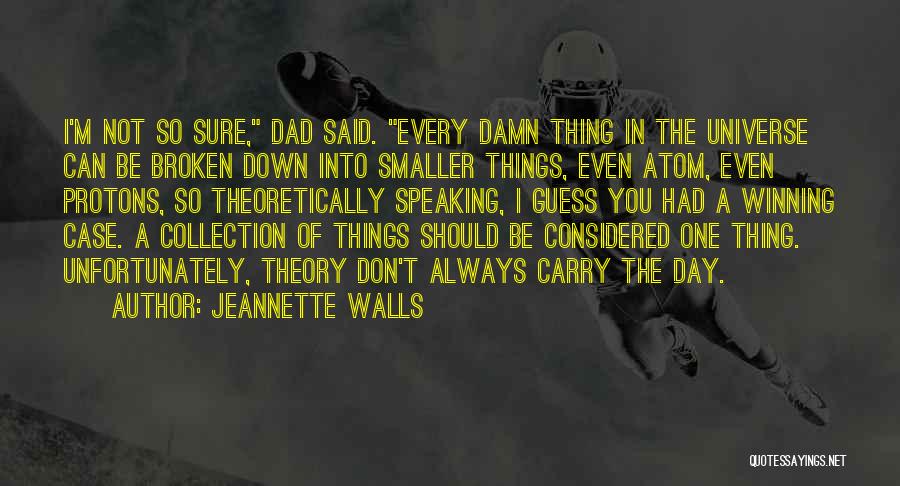 Sure Thing Quotes By Jeannette Walls