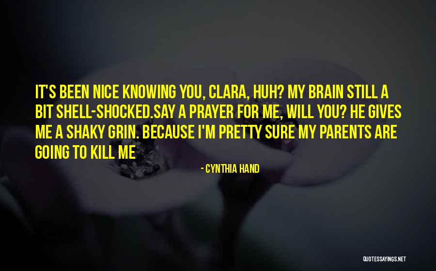 Sure You Quotes By Cynthia Hand Sure You Quotes By Cynthia Hand