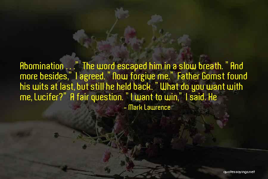Sureda Propiedades Quotes By Mark Lawrence Sureda Propiedades Quotes By Mark Lawrence