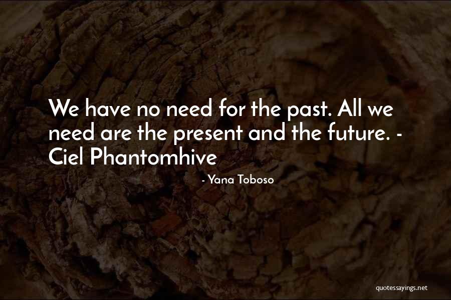 Sureet Quotes By Yana Toboso Sureet Quotes By Yana Toboso