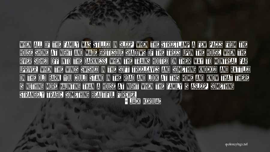 Surefooted Aura Quotes By Jack Kerouac Surefooted Aura Quotes By Jack Kerouac