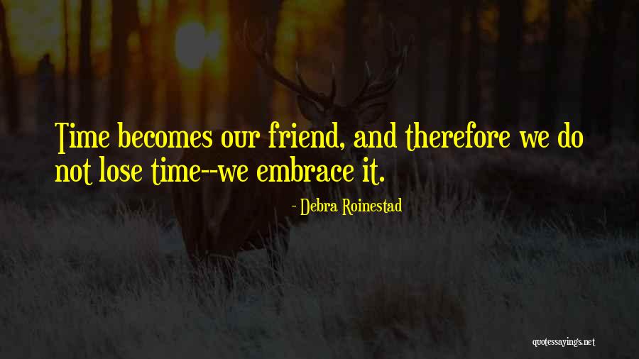 Surekha Reddy Quotes By Debra Roinestad Surekha Reddy Quotes By Debra Roinestad