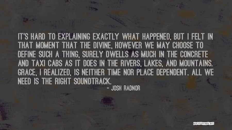 Surely Does Quotes By Josh Radnor Surely Does Quotes By Josh Radnor