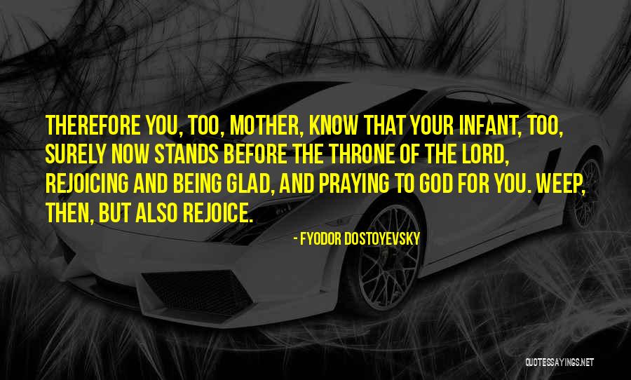 Surely The Lord Quotes By Fyodor Dostoyevsky Surely The Lord Quotes By Fyodor Dostoyevsky