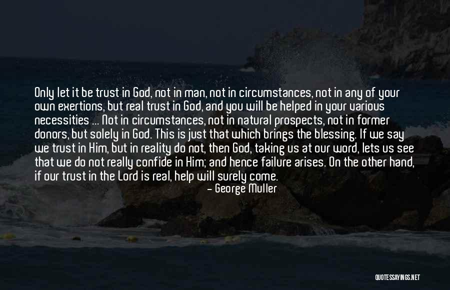 Surely The Lord Quotes By George Muller Surely The Lord Quotes By George Muller