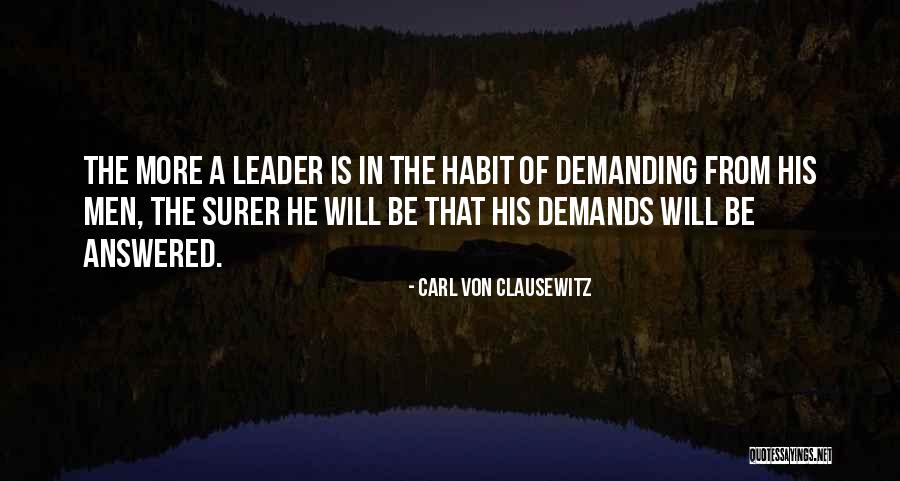 Surer Quotes By Carl Von Clausewitz Surer Quotes By Carl Von Clausewitz