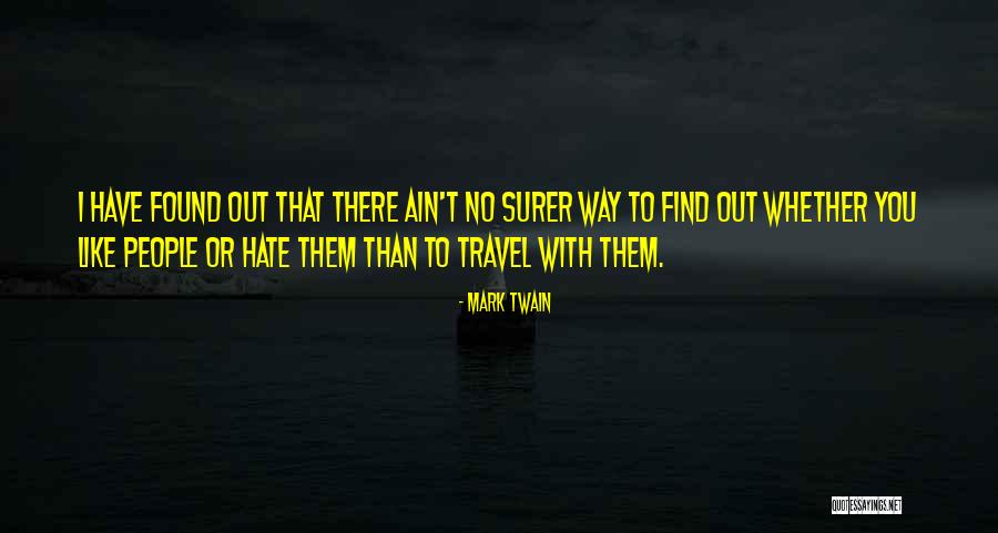 Surer Quotes By Mark Twain Surer Quotes By Mark Twain
