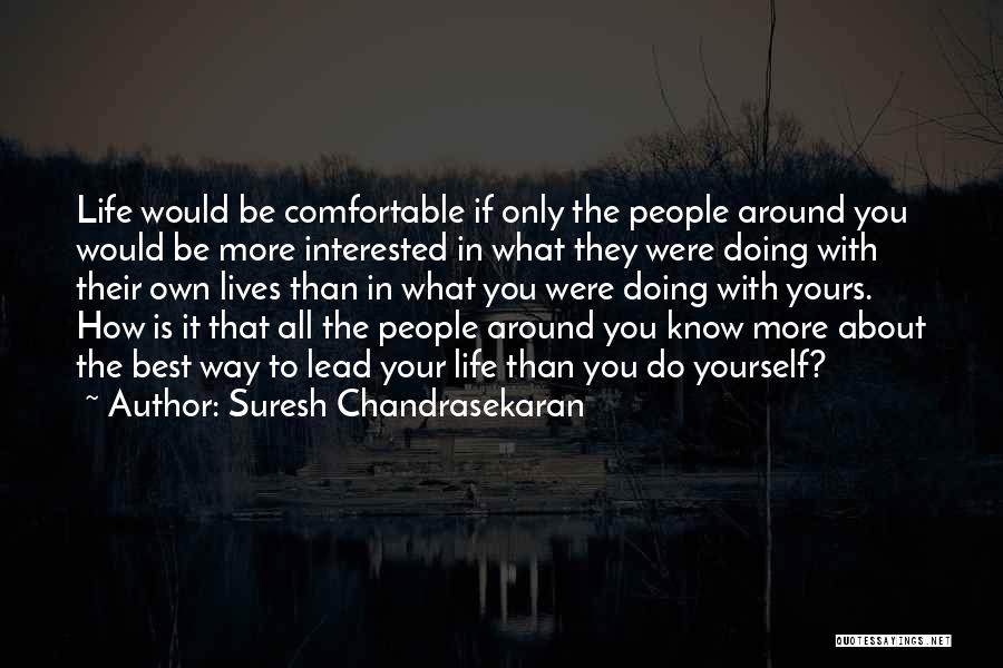 Suresh Chandrasekaran Quotes 976042