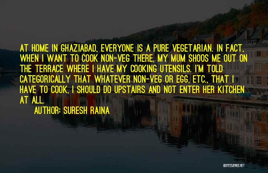 Suresh Raina Quotes 418309