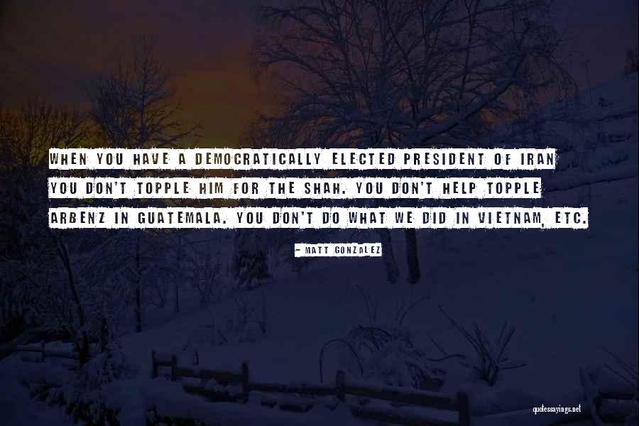 Suretest Quotes By Matt Gonzalez Suretest Quotes By Matt Gonzalez