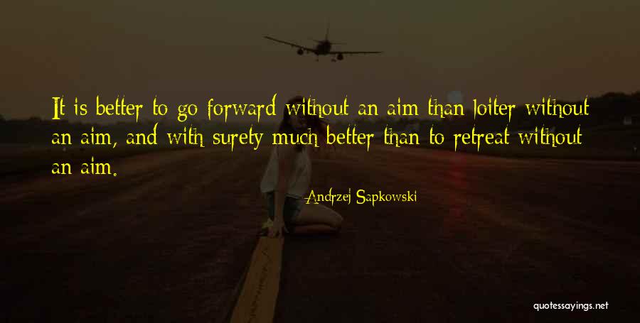 Surety Quotes By Andrzej Sapkowski Surety Quotes By Andrzej Sapkowski