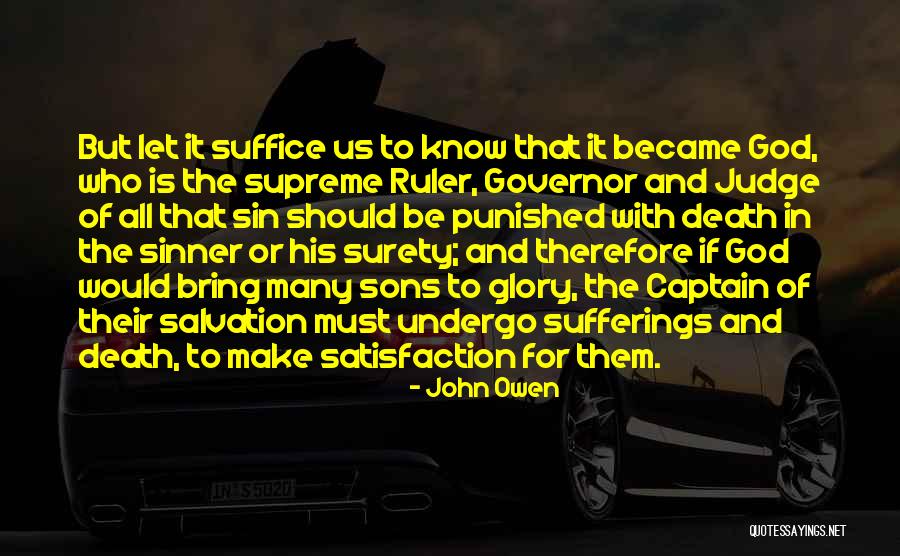 Surety Quotes By John Owen Surety Quotes By John Owen