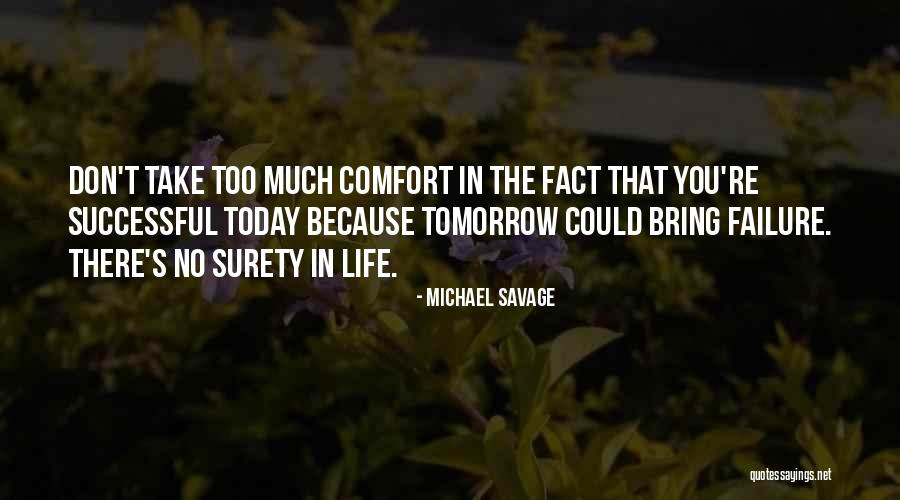Surety Quotes By Michael Savage Surety Quotes By Michael Savage