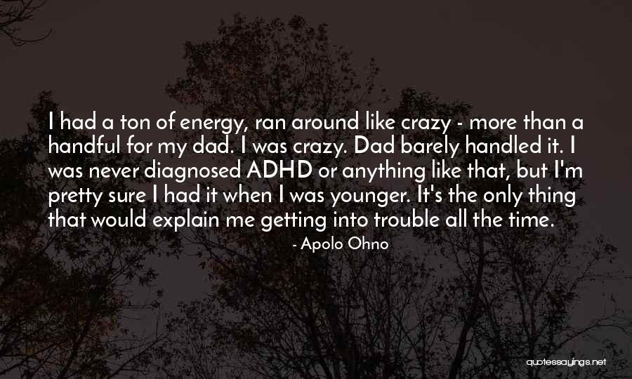 Surezone Quotes By Apolo Ohno Surezone Quotes By Apolo Ohno