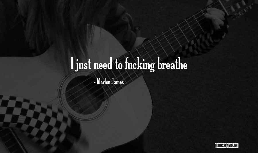 Surf Greatriver Xdre4m Quotes By Marlon James Surf Greatriver Xdre4m Quotes By Marlon James