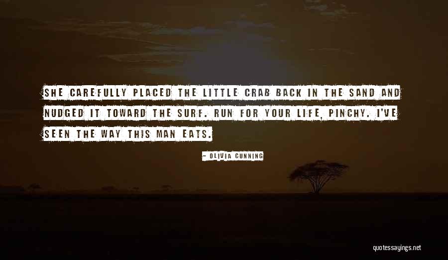 Surf Life Quotes By Olivia Cunning Surf Life Quotes By Olivia Cunning