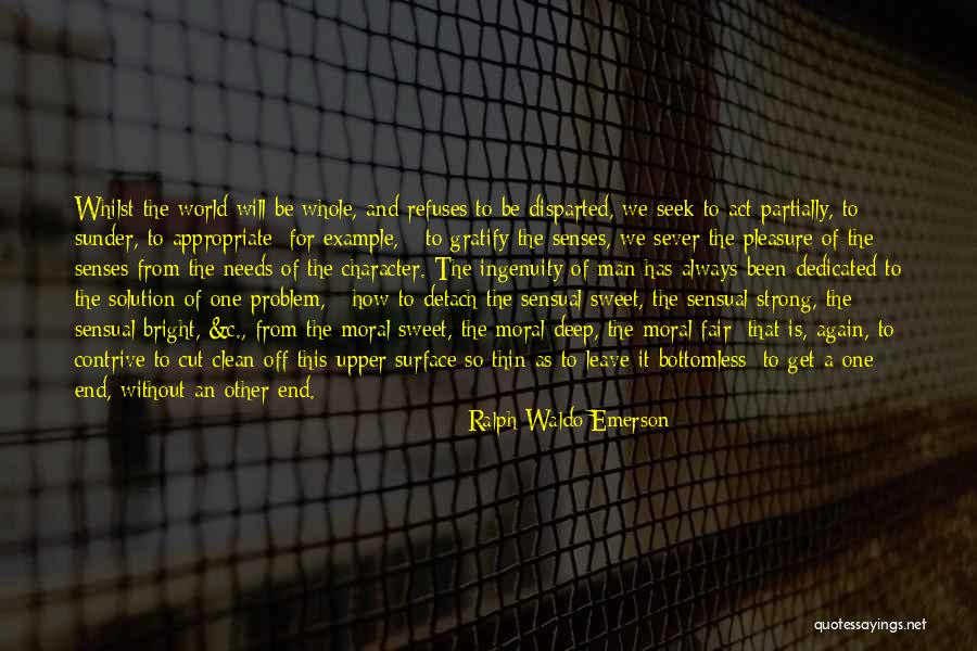 Surface And Deep Quotes By Ralph Waldo Emerson Surface And Deep Quotes By Ralph Waldo Emerson