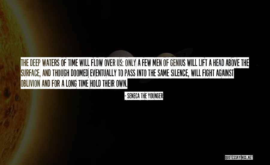 Surface And Deep Quotes By Seneca The Younger Surface And Deep Quotes By Seneca The Younger