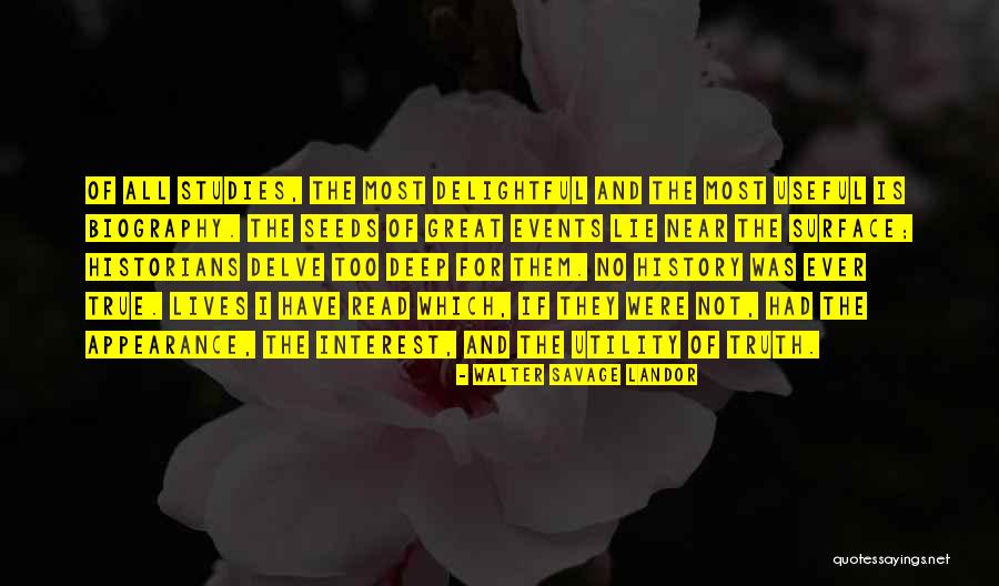 Surface And Deep Quotes By Walter Savage Landor Surface And Deep Quotes By Walter Savage Landor
