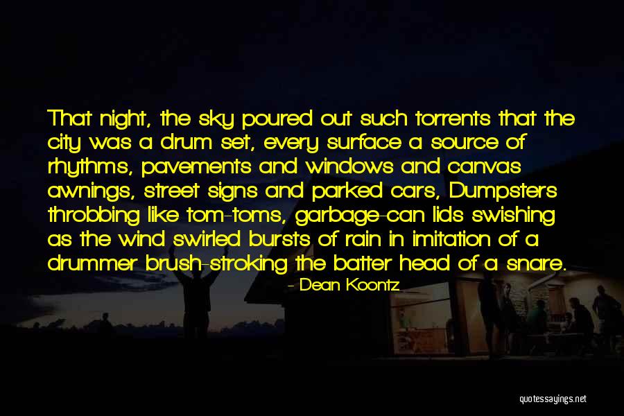 Surface And Source Quotes By Dean Koontz Surface And Source Quotes By Dean Koontz