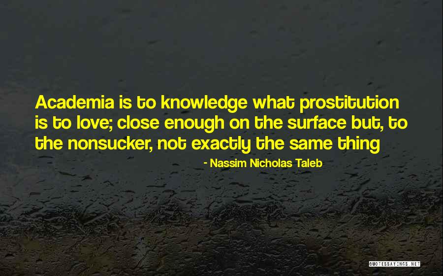 Surface But Quotes By Nassim Nicholas Taleb Surface But Quotes By Nassim Nicholas Taleb